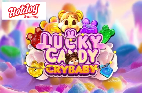 Lucky Candy CryBaby